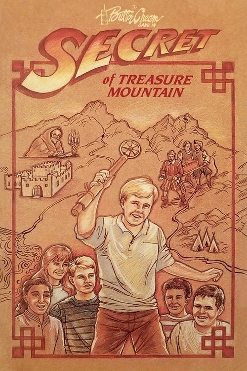 The Buttercream Gang in: Secret of Treasure Mountain movie poster