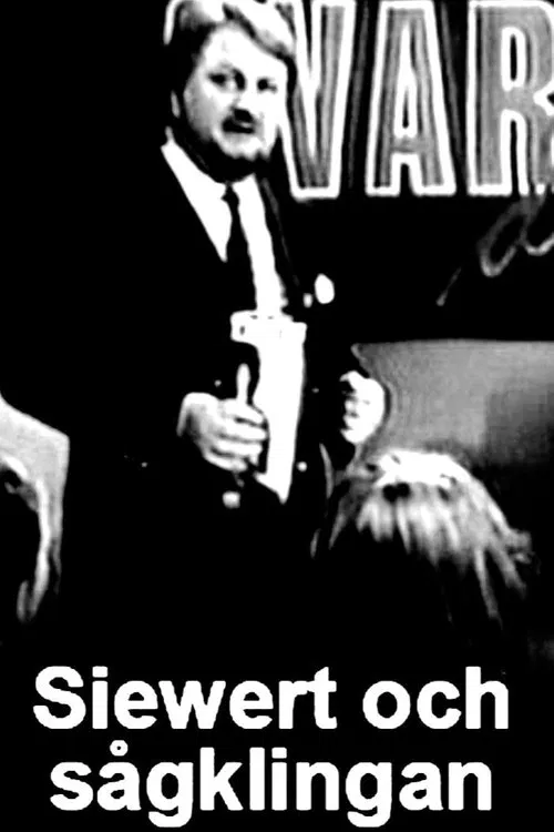 Siewert och sågklingan movie poster