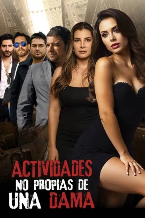 Actividades no propias de una dama movie poster