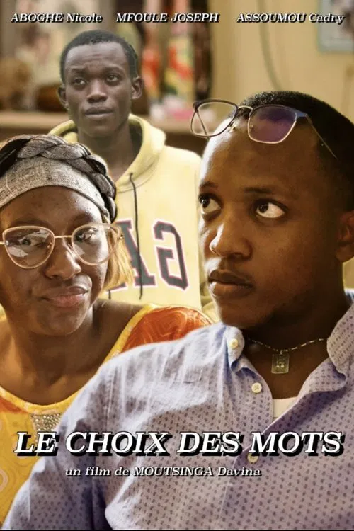 THE CHOICE OF WORDS movie poster