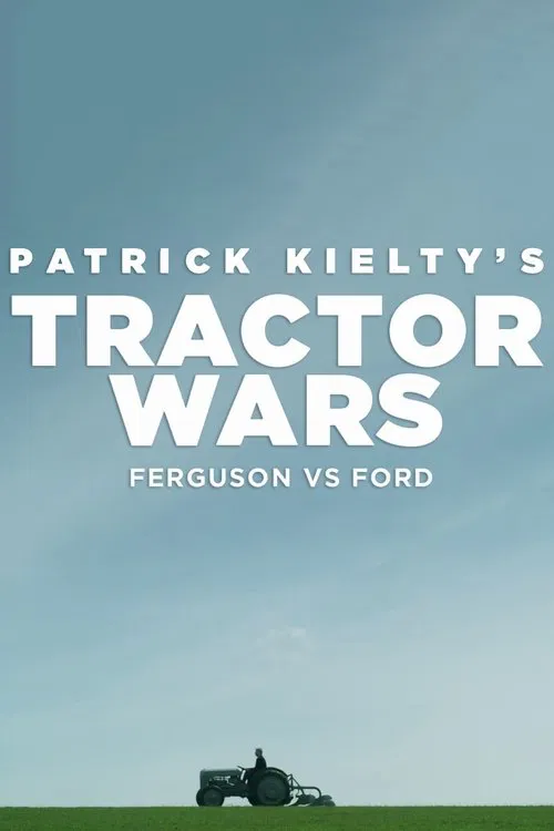 Tractor Wars: Ferguson vs Ford movie poster