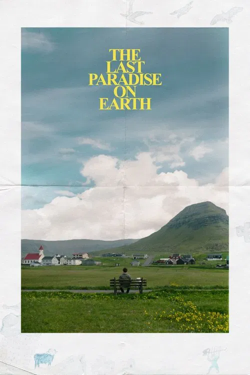 The Last Paradise on Earth movie poster