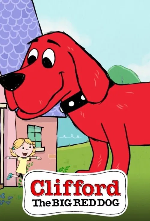 Clifford the Big Red Dog tv show poster