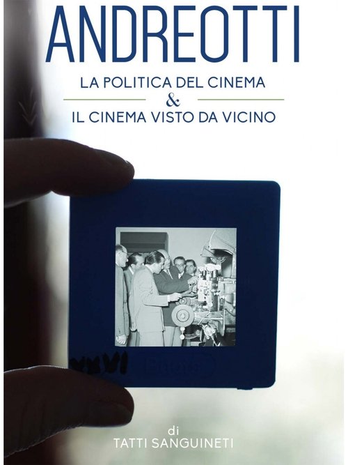 Giulio Andreotti - Il cinema visto da vicino movie poster