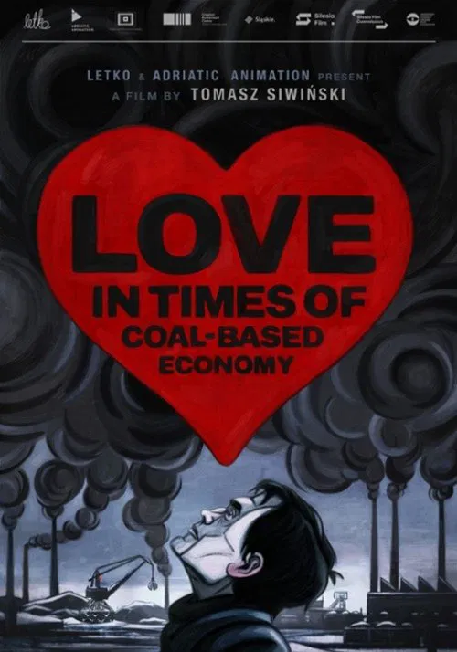 Love in the Times of Coal-Based Economy movie poster
