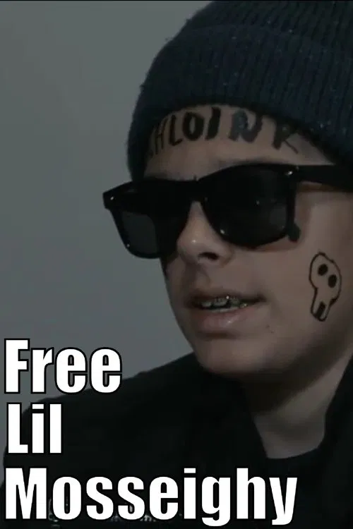 Free Lil Mosseighy movie poster