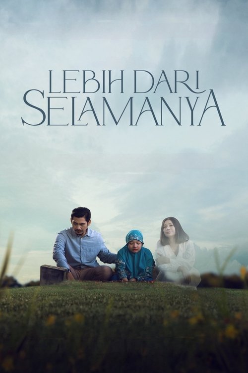 Lebih Dari Selamanya movie poster