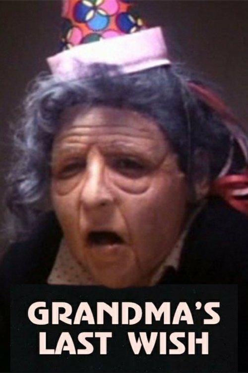 Grandma's Last Wish movie poster