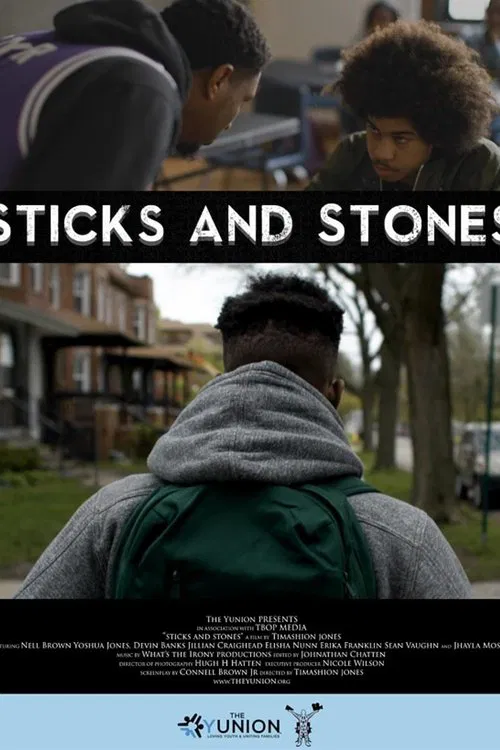 Sticks and Stones - A Yunion Film movie poster