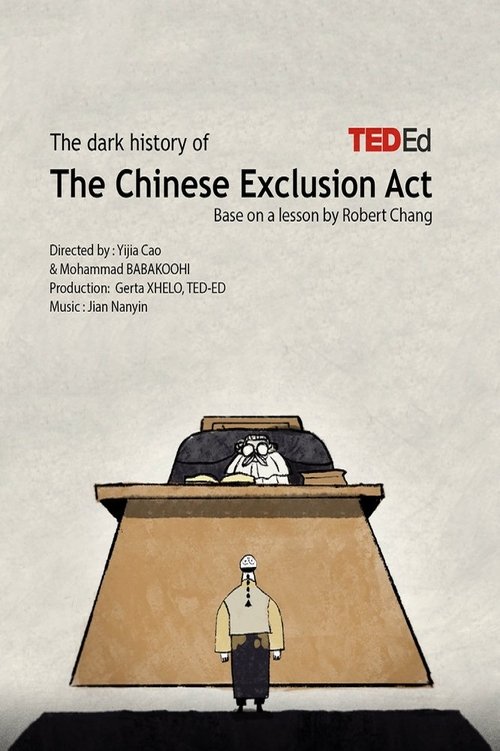 The Dark History of the Chinese Exclusion Act movie poster