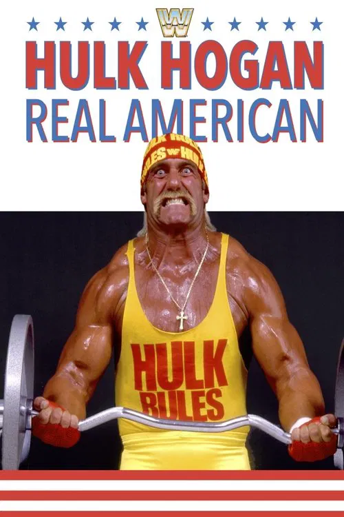 Hulk Hogan: Real American movie poster