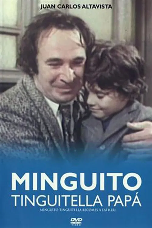 Minguito Tinguitela, papá movie poster