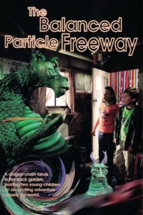 The Balanced Particle Freeway movie poster