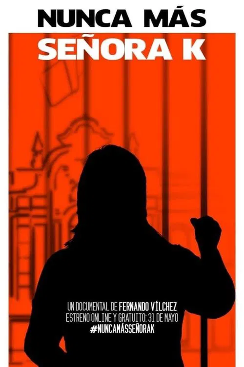 Nunca más señora K movie poster