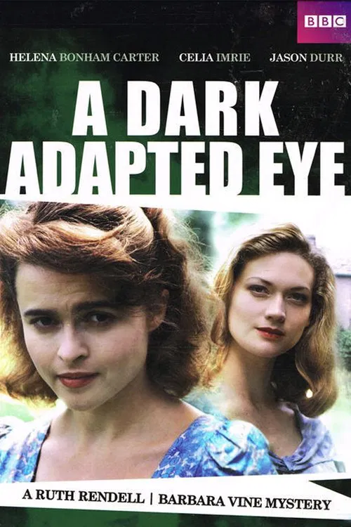 A Dark Adapted Eye movie poster
