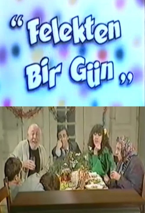 Felekten Bir Gün movie poster