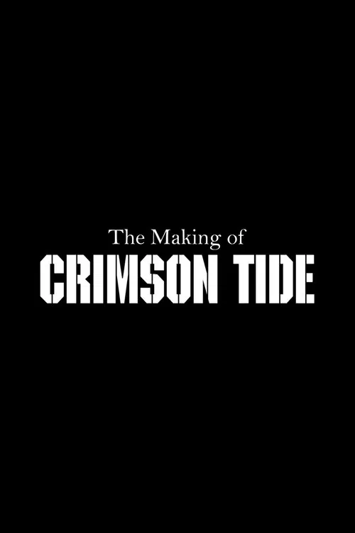 The Making of 'Crimson Tide' movie poster