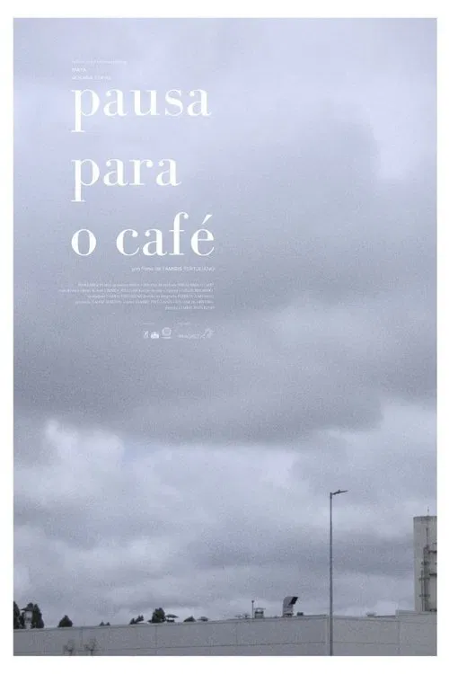 Poster do filme Pausa Para o Café