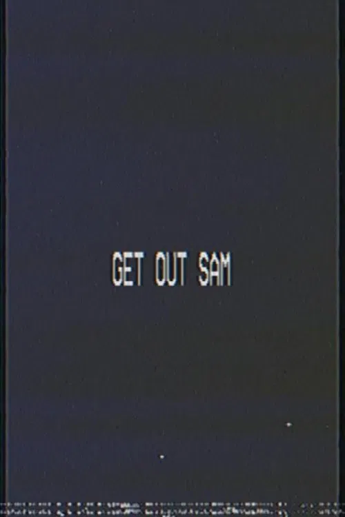 Get out sam movie poster