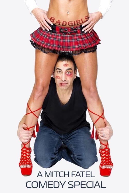 Bad Girls: A Mitch Fatel Comedy Special movie poster