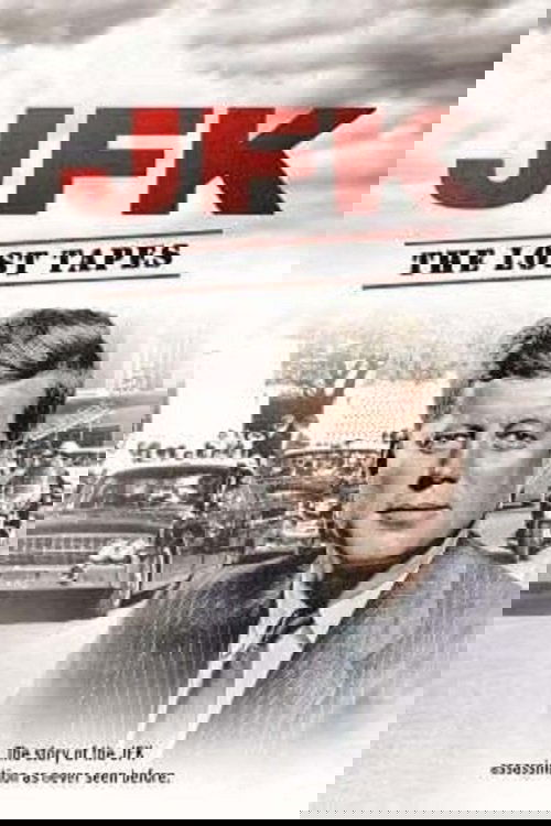 JFK: The Lost Tapes movie poster