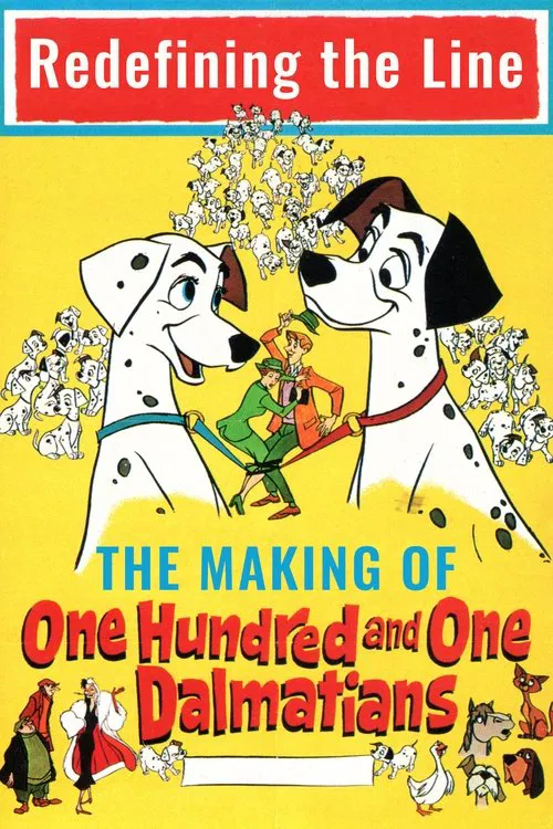 Redefining the Line: The Making of One Hundred and One Dalmatians movie poster