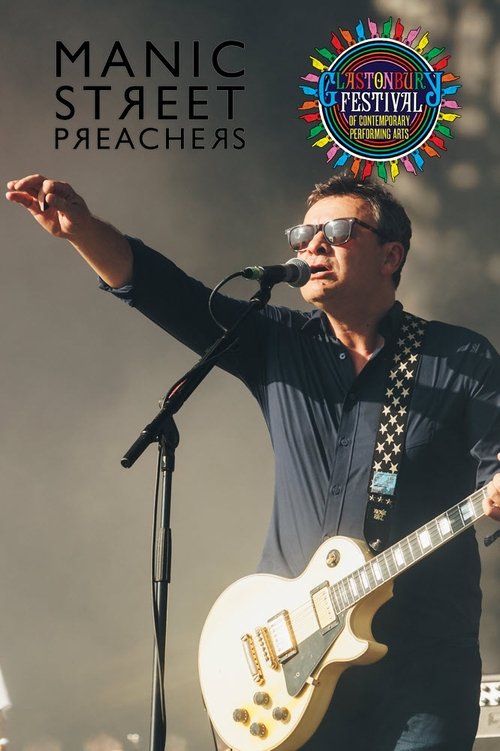 Manic Street Preachers: Glastonbury 2023 movie poster