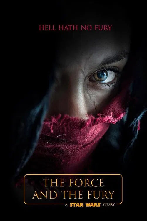 Star Wars: The Force and the Fury movie poster
