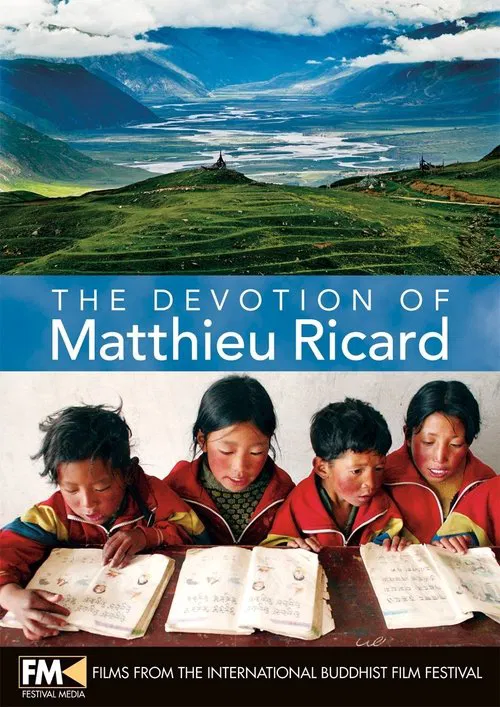 The devotion of Matthieu  Ricard movie poster