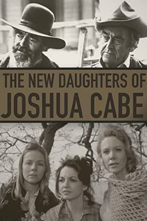 The New Daughters of Joshua Cabe movie poster