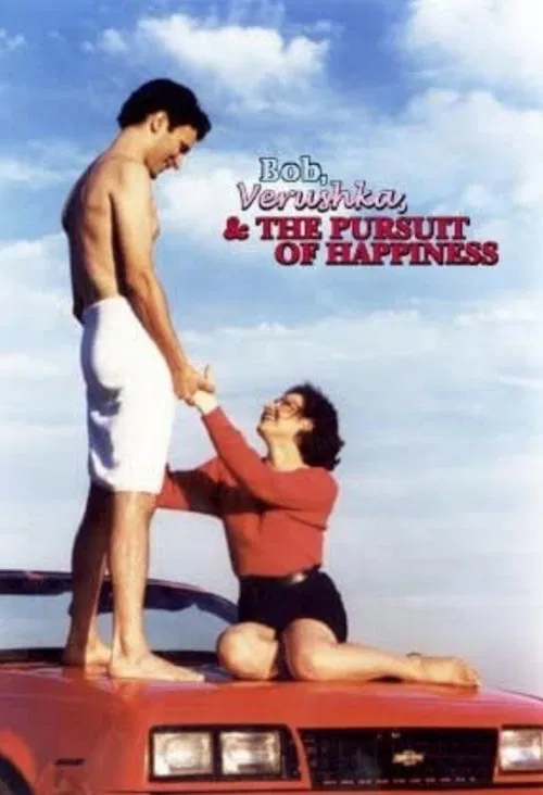 Bob, Verushka & the Pursuit of Happiness movie poster