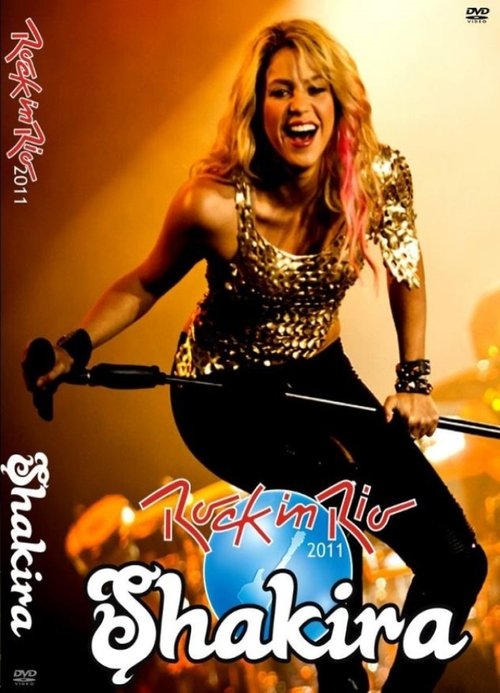 Shakira: Live at Rock in Rio movie poster