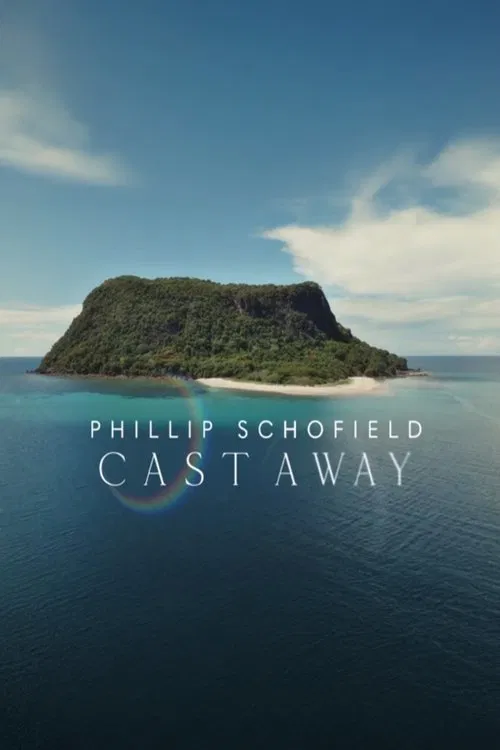 Poster do filme Phillip Schofield: Cast Away