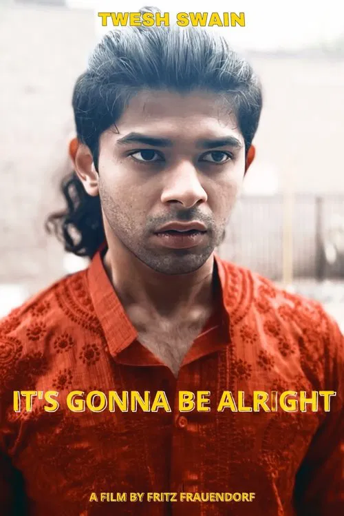 It's Gonna Be Alright movie poster
