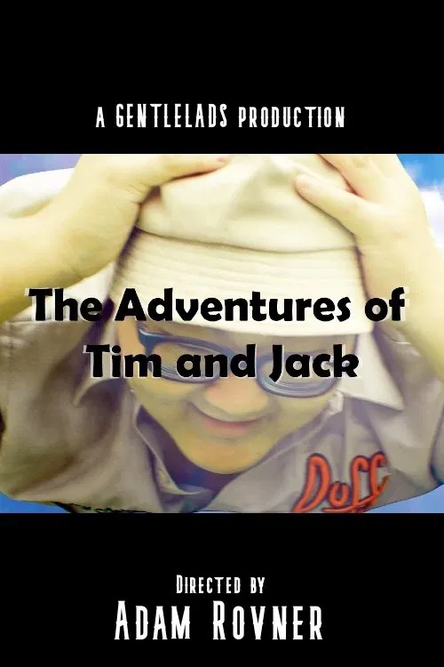 The Adventures of Tim and Jack movie poster