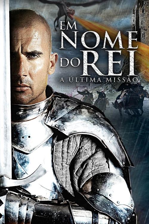 Poster do filme Em Nome do Rei: A Última Missão