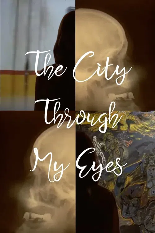 Poster do filme The City Through My Eyes