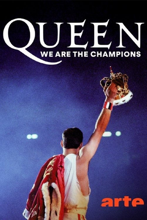 Queen: We Are the Champions – The Story of the Greatest Sports Anthem of All Time movie poster