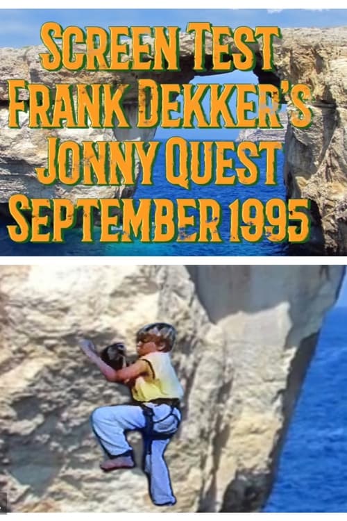 Jonny Quest Screen Test 09/95 movie poster