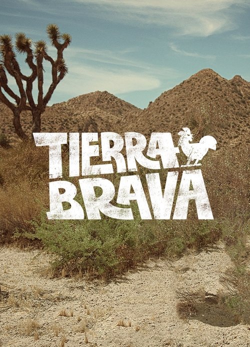 Tierra Brava tv show poster