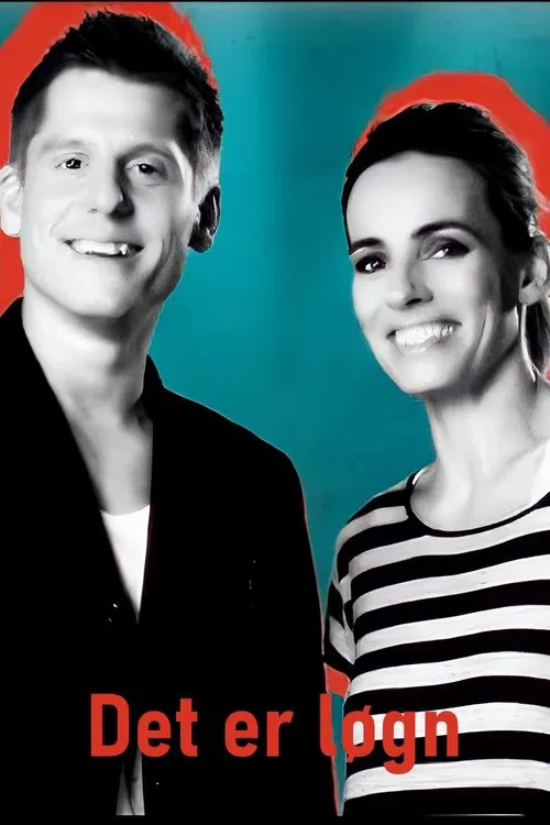 Det er løgn tv show poster