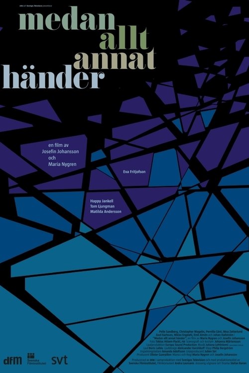 Medan allt annat händer movie poster