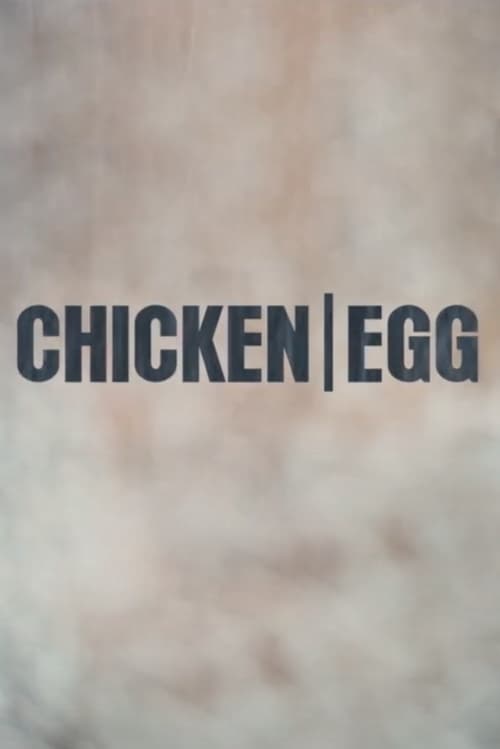Chicken/Egg movie poster