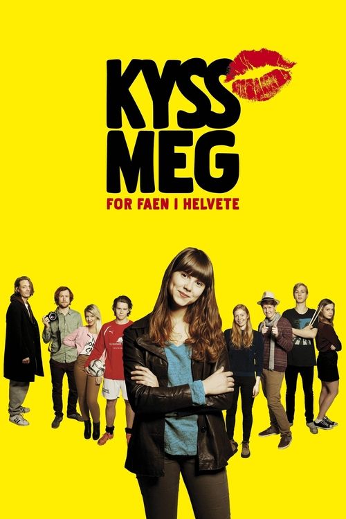 Kiss Me You Fucking Moron movie poster