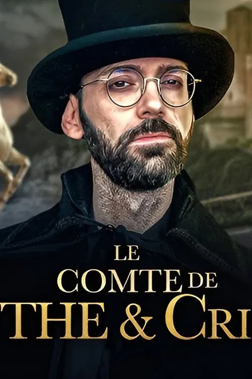 La véritable histoire du Comte de Menthe et Cristaux movie poster