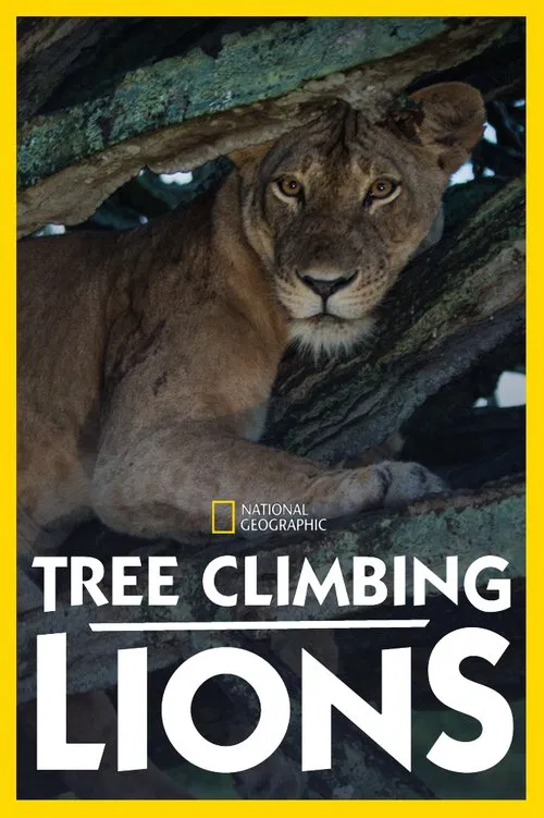 Tree Climbing Lions movie poster