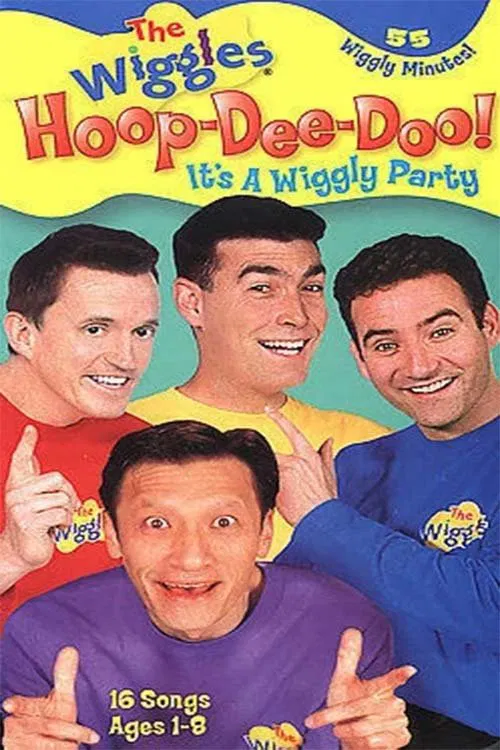 The Wiggles: Hoop-Dee-Doo! It's A Wiggly Party! movie poster