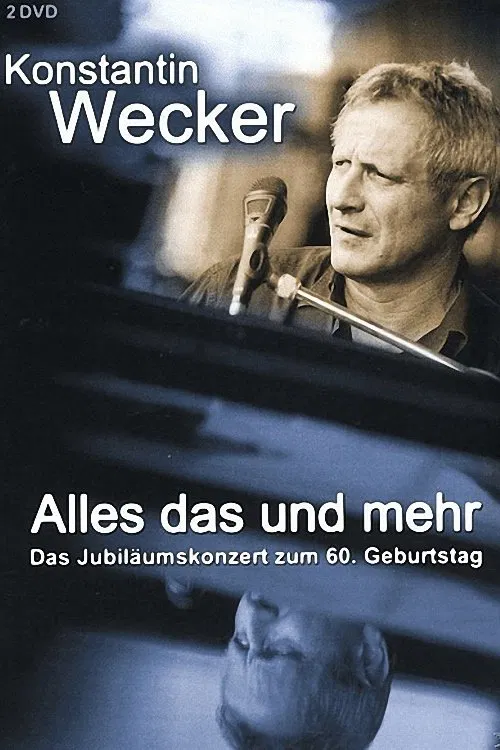 Konstantin Wecker: Alles das und mehr movie poster