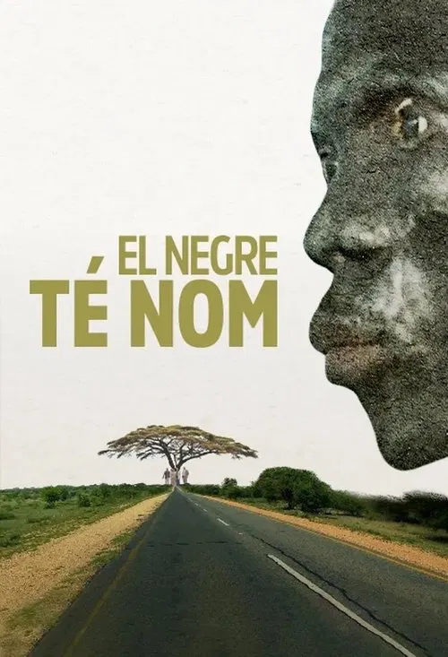 El negre té nom tv show poster
