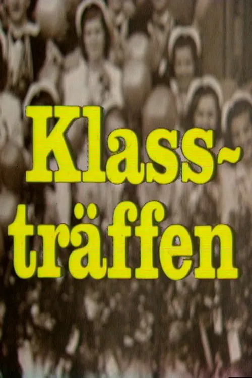 Poster do filme Klassträffen